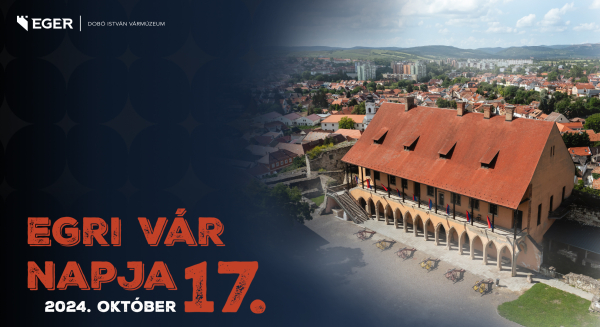 Egri vár napja 2024. október 17.